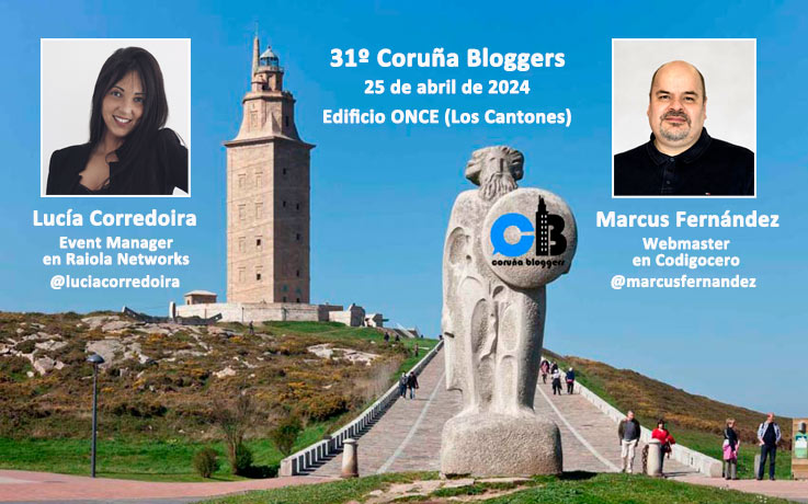 Lee más sobre el artículo Ya están las invitaciones del 31º #Coruñabloggers del jueves 25 de abril